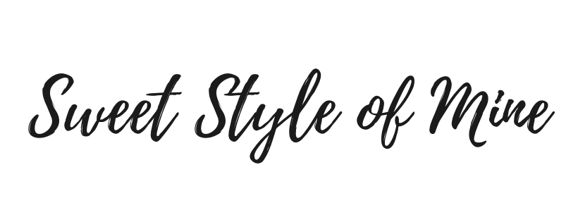 Sweet Style Of Mine Blog